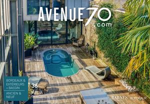 Carnet n°36 Avenue 70 Bordeaux - Média Immobilier