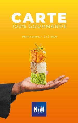 CARTE 100% GOURMANDE PRINTEMPS-ÉTÉ 2019