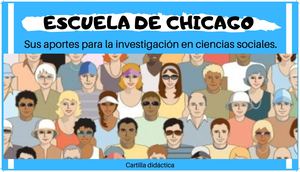 Unidad 3 Cartilla Escuela De Chicago