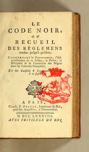 Le Code Noir, par Le Roi De France, 1788