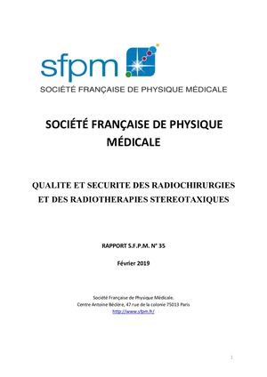 SFPM - 2019 - RAPPORT N°35 - Qualité et sécurité des radiochirurgies et des radiothérapies stéréotaxiques