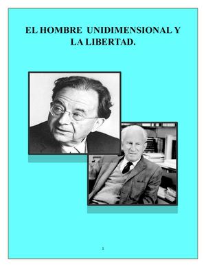 EL HOMBRE UNIDIMENSIONAL Y LA LIBERTAD.