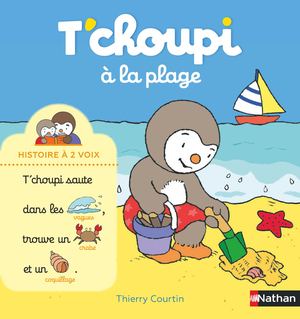 T'choupi à la plage - Histoire à 2 voix