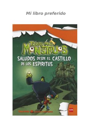 Todos Mis Monstruos, Saludos Desde El Castillo De Los Espíritus