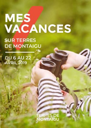 Mes Vacances Sur Terres De Montaigu - Pâques 2019