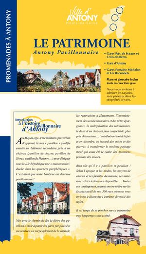 Le patrimoine antonien : Antony Pavillonnaire