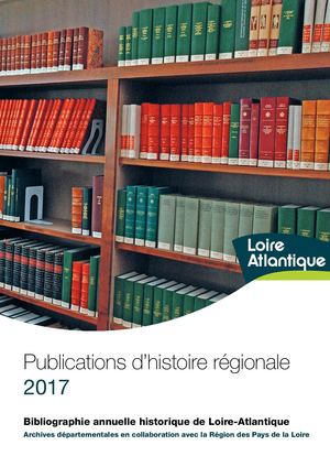 Bibliographie histoire régionale 2017