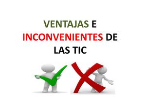 Ventajas E Inconvenientes De Las Tic