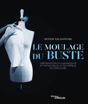 Le moulage du buste