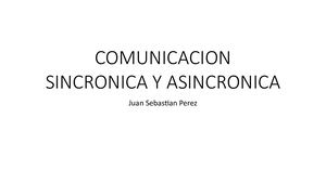 COMUNICACION SINCRONICA Y ASINCRONICA