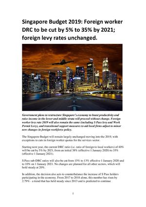 Singapore Budget 2019: Foreign worker DRC to be cut by 5% to 35% by 2021; foreign levy rates unchanged.