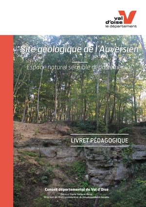 Livret pédagogique sur le site géologique de l'Auversien