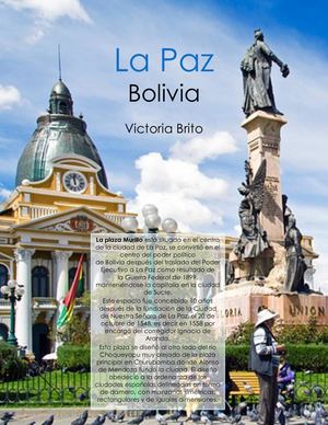 La emoción de vivir en La Paz, Bolivia