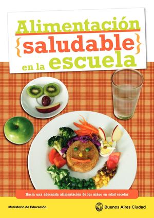 Alimentacion Saludable En La Escuela 0