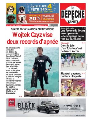 La Dépêche de Tahiti N° 17897 du 25 mars 2019