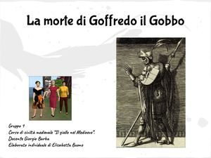 La Morte Ingloriosa Di Goffredo Il Gobbo