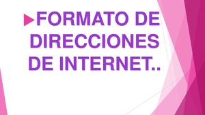 Formato De Direccion Del Internet