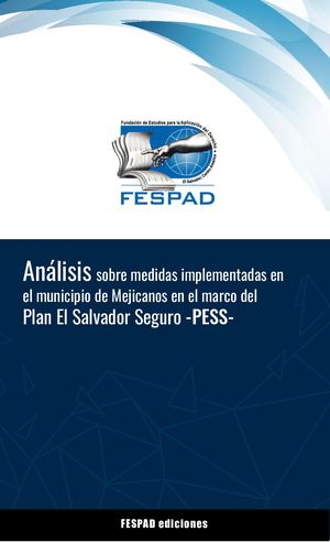 Análisis sobre medidas implementadas en Mejicanos-PESS- 28 Marzo 2019