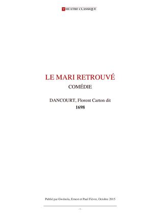 LE MARI RETROUVÉ COMÉDIE DANCOURT,