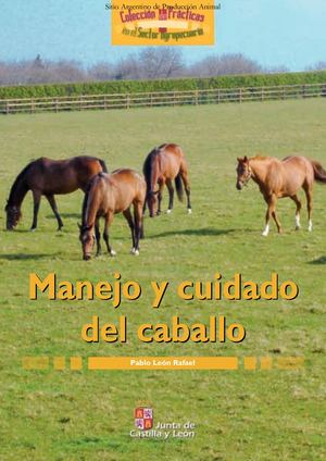 Manejo y cuidado del caballo