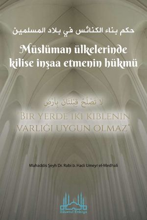 Müslüman ülkelerde Kiliselerin Inşa Edilmesi