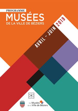 Programme des musées de Béziers - Avril/Juin 2019