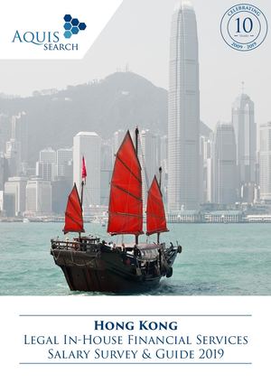 Hong Kong Legal In House Financial Services Salary Survey & Guide 2019
