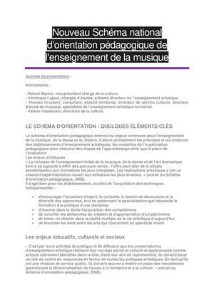 Nouveau schéma national d'orientation pédagogique de l'enseignement de la musique - - Robert Menier, vice-président chargé de la culture. - Véronique Lajoux, chargée d’études, schéma directeur de l’enseignement artistique - Thomas Drucbert, consultant, at