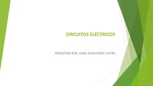 Circuitos Eléctricos angel perez 8a