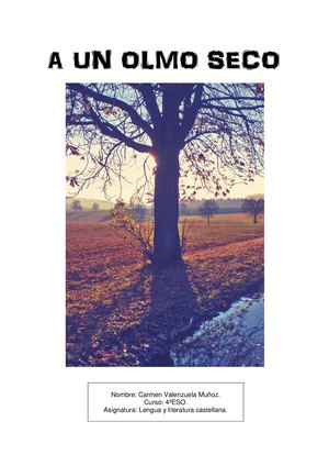 Comentario Del Poema A Un Olmo Seco, Carmen