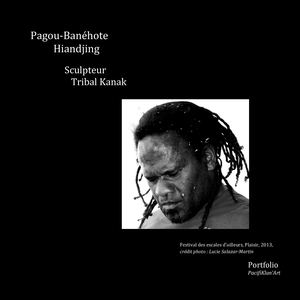 Portefolio du scuplteur tribal Kanak Hiandjing Pagou-Banehote 2018