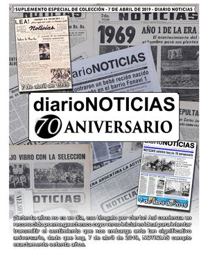 70 Aniversario Diario NOTICIAS Pehuajó / Suplemento ESPECIAL