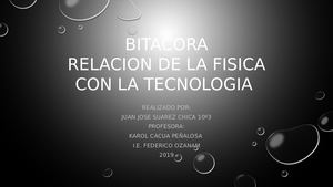 Relacion de la fisica con la tecnologia