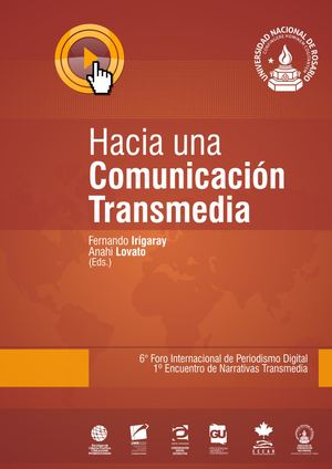Hacia Una Comunicacion Transmedia