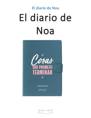 El Diario De Noa
