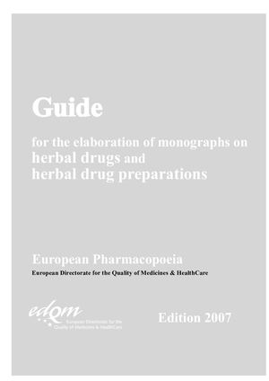 Technical Guide For The Elaboration Of Monographs On Herbal Drugs And Herbal Drug Preparations 2007