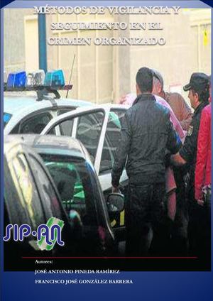 451 Métodos De Vigilancia Y Seguimiento En El Crimen Organizado