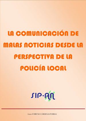 454 La Comunicación De Malas Noticias Desde La Perspectiva De La Policía Local