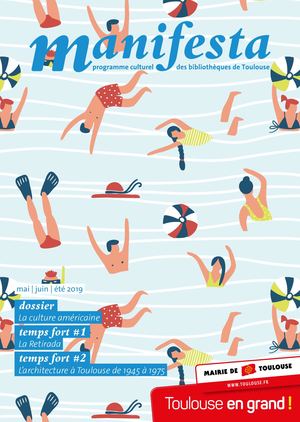 Manifesta de Mai, Juin et  été 2019