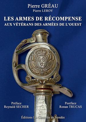 Les Armes de Récompense aux vétérans des armées de l'Ouest