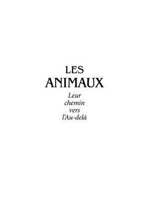 Les animaux leur chemin vers l'au-delà, Laila DEL MONTE [Extrait]