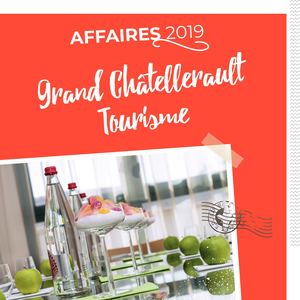 Brochure Affaires 2019 - Tourisme Grand Châtellerault