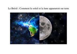 Le Brésil : comment le soleil et la lune apparurent sur Terre