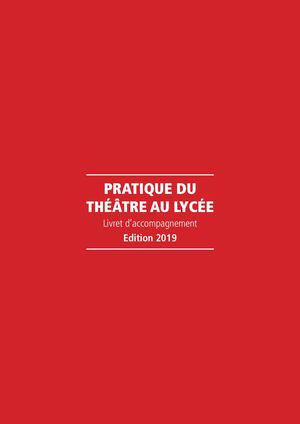 Pratique Du Théâtre Au Lycée (Impression)