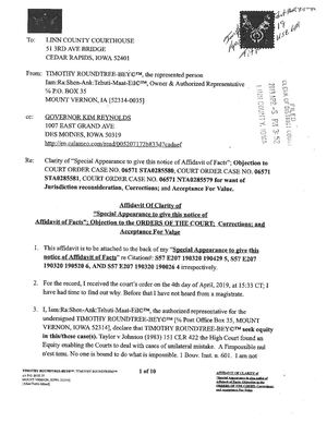 Proof of filling of "Affidavit Of Clarity of “Special Appearance to give this notice of  Affidavit of Facts”; Objection to the ORDERS OF THE COURT Corrections; and  Acceptance For Value" in Courthouse on 04-05-2019.