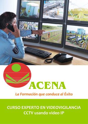 Experto en videovigilancia CCTV - Video IP,