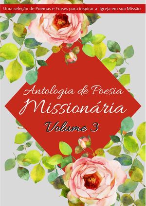 Antologia De Poesia Missionária - Volume 3