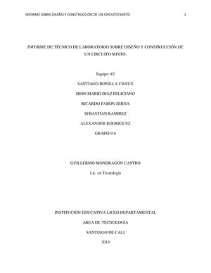 Informe De Tecnico De Laboratorio Sobre Diseño Y Construcción De Un Circuito Mixto