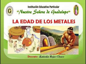 Edad De Los Metales
