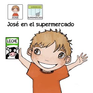Cuentos Para Niños Con Pictogramas Tea Acneae Rutinas José En El Supermercado